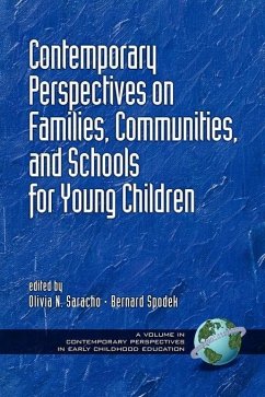 Contemporary Perspectives on Families, Communities and Schools for Young Children (eBook, ePUB)