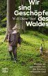 Wir sind Geschöpfe des Waldes (eBook,... - Bild 1