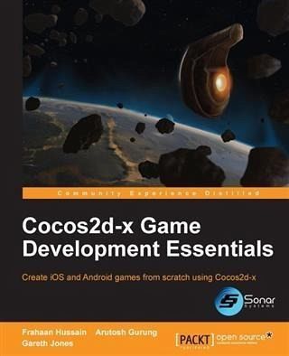 Cocos2d-x Game Development Essentials (eBook, PDF) Cocos2d-x Game Development Essentials (eBook, PDF)
