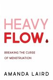 Heavy Flow (eBook, ePUB)