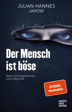Der Mensch ist böse (eBook, ePUB) - Hannes, Julian