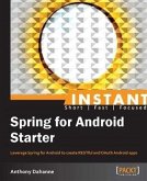 Instant Spring for Android Starter (eBook, PDF)
