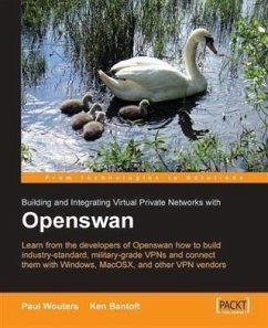 Building and Integrating Virtual Private Networks with Openswan (eBook, PDF) - Bantoft, Ken