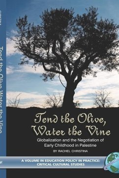 Tend the Olive, Water the Vine (eBook, ePUB)