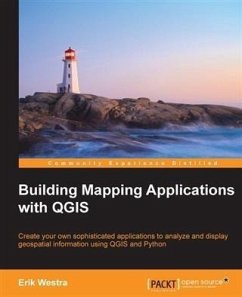 Building Mapping Applications with QGIS (eBook, PDF) - Westra, Erik