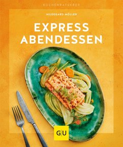 Express-Abendessen (eBook, ePUB) - Möller, Hildegard