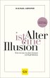 Alter ist eine Illusion (eBook, ePUB) - Bild 1