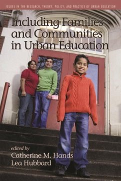 Including Families and Communities in Urban Education (eBook, ePUB)