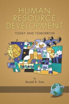 Human Resource Development Today and Tomorrow (eBook, ePUB)