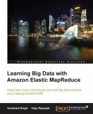 Learning Big Data with Amazon Elastic MapReduce (eBook, PDF)