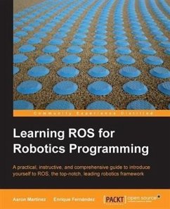 Learning ROS for Robotics Programming (eBook, PDF) - Martinez, Aaron