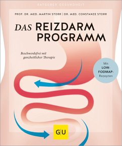 Das Reizdarm-Programm (eBook, ePUB) - Storr, Martin; Storr, Constanze