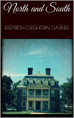 North and South (eBook, ePUB) - Cleghorn Gaskell, Elizabeth