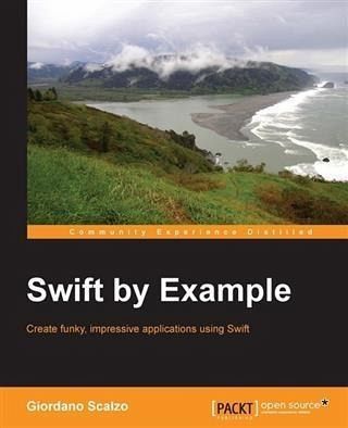 Swift by Example (eBook, PDF) Swift by Example (eBook, PDF)