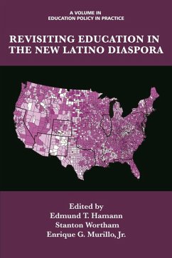 Revisiting Education in the New Latino Diaspora (eBook, ePUB) Revisiting Education in the New Latino Diaspora (eBook, ePUB)