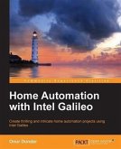 Home Automation with Intel Galileo (eBook, PDF)