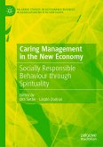 Caring Management in the New Economy (eBook, PDF)