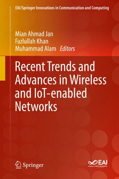 Recent Trends and Advances in Wireless and IoT-enabled Networks (eBook, PDF)