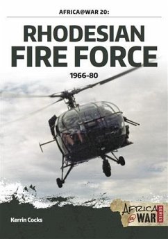 Rhodesian Fire Force 1966-80 (eBook, PDF) - Cocks, Kerrin