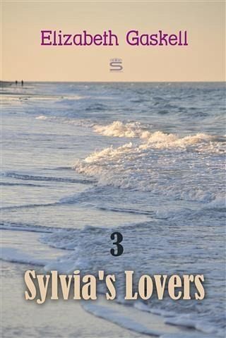 Sylvia's Lovers (eBook, PDF)