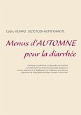 Menus d'automne pour la diarrhée (eBook, ePUB)