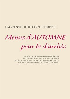 Menus d'automne pour la diarrhée (eBook, ePUB)