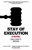 Stay of Execution (eBook, ePUB)