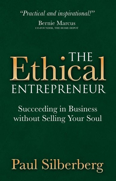 The Ethical Entrepreneur (eBook, ePUB) The Ethical Entrepreneur (eBook, ePUB)