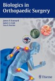 Biologics in Orthopaedic Surgery (eBook, PDF)