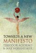 Towards a New Manifesto (eBook, ePUB) - Bild 1