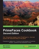 PrimeFaces Cookbook - Second Edition (eBook, PDF)