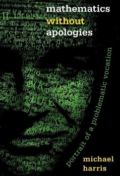 Mathematics without Apologies (eBook, PDF) - Harris, Michael
