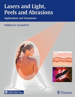 Lasers and Light, Peels and Abrasions (eBook, PDF) - Truswell, William H.