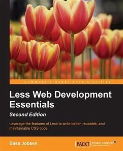 Less Web Development Essentials - Second Edition (eBook, PDF) - Jobsen, Bass