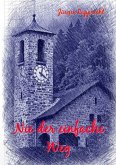 Nie der einfache Weg (eBook, ePUB)
