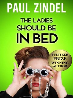 Cover The Ladies Should be in Bed (eBook, ePUB)
