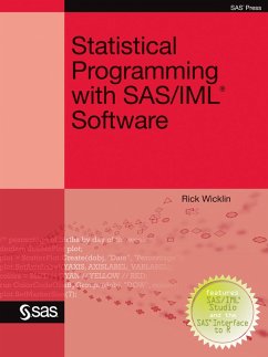 Statistical Programming with SAS/IML Software (eBook, ePUB)