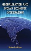 Globalization and India's Economic Integration (eBook, ePUB)