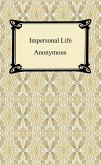 Impersonal Life (eBook, ePUB) Impersonal Life (eBook, ePUB)