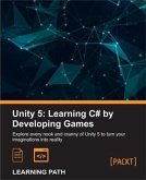 Unity 5: Learning C# by Developing Games (eBook, PDF)
