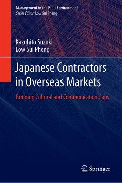 Japanese Contractors in Overseas Markets (eBook, PDF) - Suzuki, Kazuhito; Sui Pheng, Low