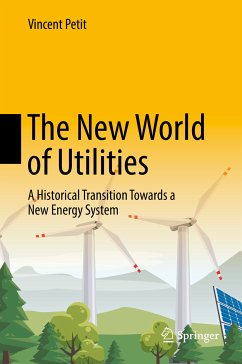The New World of Utilities (eBook, PDF) - Petit, Vincent