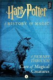 Harry Potter: A Journey Through Care of Magical Creatures (eBook, ePUB)