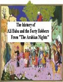 The History of Ali Baba and the Forty Robbers from &quote;The Arabian Nights&quote; (eBook, ePUB)