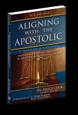 Aligning With The Apostolic, Volume 1 (eBook, ePUB)