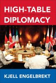 High-Table Diplomacy (eBook, ePUB)