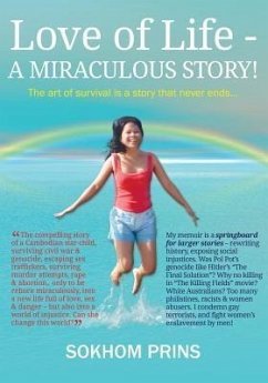 Love of Life: A MIRACULOUS STORY! (eBook, ePUB) - Prins, Sokhom
