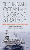 The Indian Ocean and US Grand Strategy (eBook, ePUB)