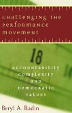 Challenging the Performance Movement (eBook, ePUB) Challenging the Performance Movement (eBook, ePUB)