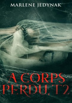 Cover A corps perdu, T2 (eBook, ePUB)